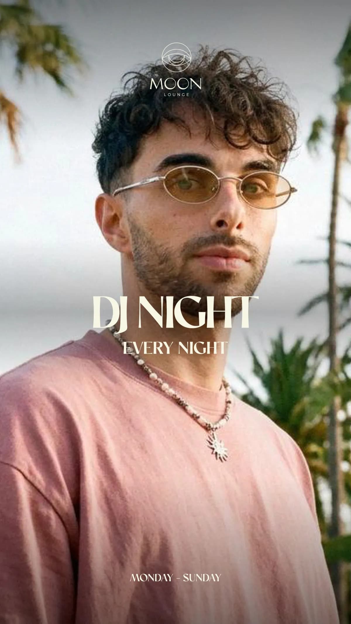MOON LOUNGE poster: DJ Night every night
